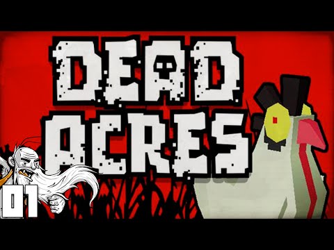 DEAD ACRES Zombie FARMING Simulator?!?  Part 1 - 1080p HD PC Gameplay Walkthrough