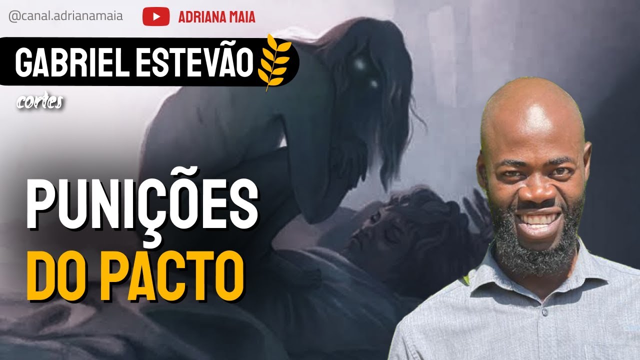 PACTOS e suas CONSEQUÊNCIAS | Gabriel Estevão ex satanista