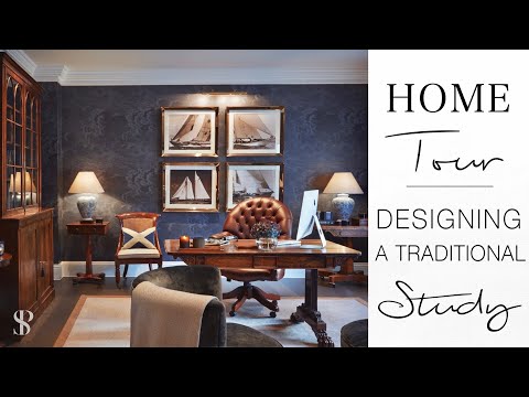 TIPS FOR DESIGNING A TRADITIONAL STUDY WITH ANTIQUES | INTERIOR DESIGN IDEAS | HOUSE TOUR 2021