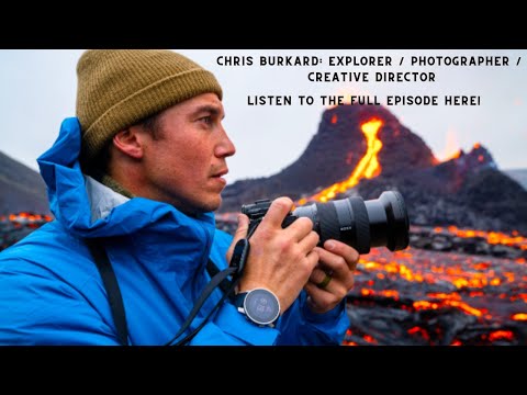 Chris Burkard: Explorer / Photographer / Creative Director