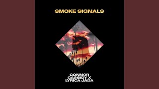 Smoke Signals Music Video