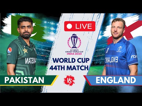 Pakistan vs England Live | ICC World Cup 2023 | PAK vs ENG Live Score | World Cup Live Match score