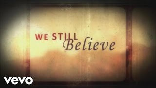 Kathryn Scott - We Still Believe