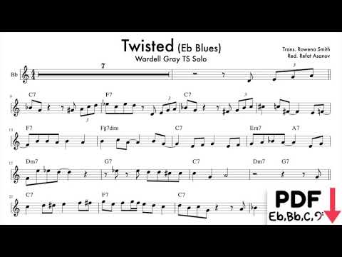 Eb Blues Tenor Sax Transcription Wardell Gray - "Twisted"