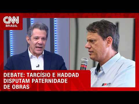 Haddad e Tarcísio disputam “paternidade” de obras durante debate; entenda | CNN 360º
