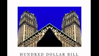 Big Sean ft. Mac Miller - Hundred Dollar Bill Skyscraper