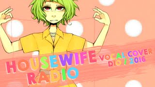 【dio】HOUSEWIFE RADIO