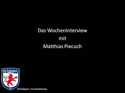 Das Wocheninterview - Matthias Piecuch
