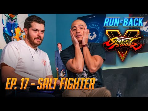 Episode 17 - SALT FIGHTER | Run it Back with Alex Myers & Vicious!