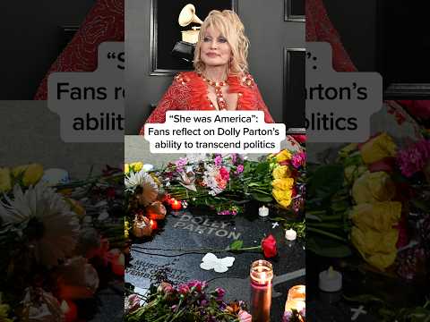 'She was America': Fans reflect on Dolly Parton's ability to transcend politics