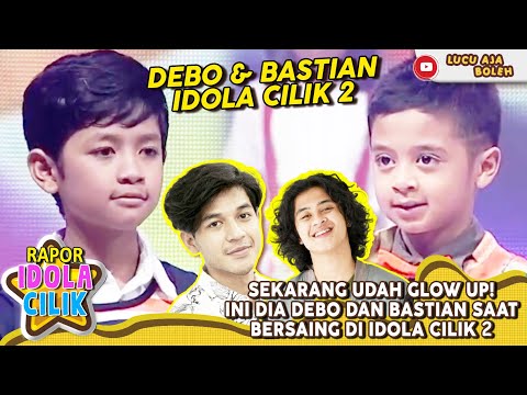 SEKARANG UDAH GLOW UP! INI DIA DEBO DAN BASTIAN SAAT BERSAING DI IDOLA CILIK 2 - RAPOR IDOLA CILIK