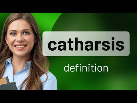 Catharsis | definition of CATHARSIS