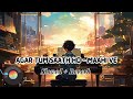Agar Tum Saath Ho Maahi Ve Slowed Reverb Abn Lofi Bar
