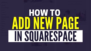 How To Add A New Page In Squarespace (2025)