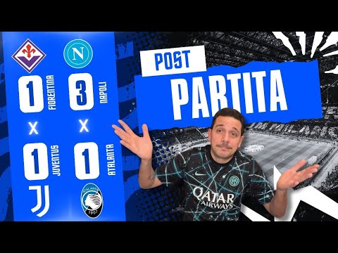 UNA INCIAMPA L’ALTRA NO! FIORENTINA-JUVENTUS 1-1 NAPOLI-ATALANTA 3-1