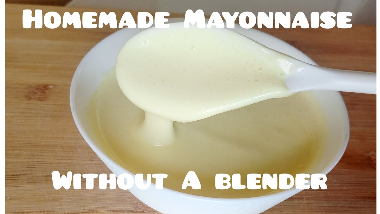 HOMEMADE CREAMY MAYONNAISE RECIPE/ How To Make Mayonnaise At Home Without A blender In 2 Methods