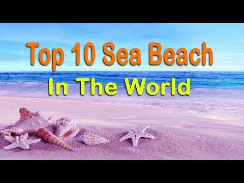 Top 10 Most Beautiful Beaches In The World