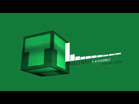 Carlo Bari - F--k Yourself (Electro House | TRXX)