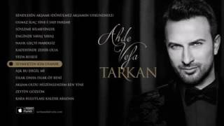 TARKAN   Sevmekten Kim Usanır