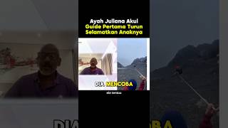 Download lagu Juliana's Father Admits That Guide Ali Musthofa Was The First To Go Down To Try To Save Juliana 🥹... mp3