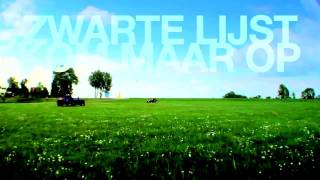 Zwarte Lijst - Kom Maar Op