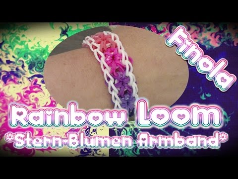 Rainbow Loom ✿Stern-Blumen Armband ✿ Anleitung Deutsch ✿ Loom Bands