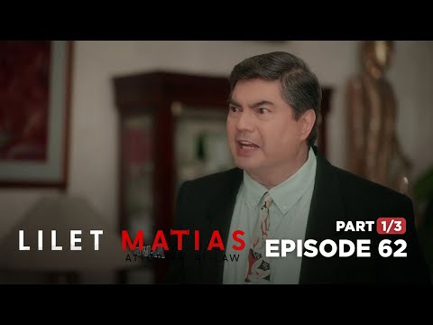 Lilet Matias, Attorney-At-Law: The big boss wants to kick Lilet out! (Full Episode 62 – Part 1/3)
