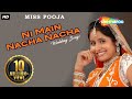 Ni Main Nacha Nacha Punjabi Wedding Song Miss Pooja Teeyan Teej Diyan Punjabi Shadi Songs