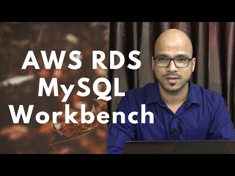 AWS RDS with MySQLWorkbench