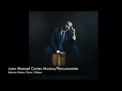 Solo compas Bulerias 1 134 bpm Palmas Claras. Juan Manuel Cortes.