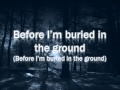 Buried In The Ground - The Veer Union (Lyrics ...