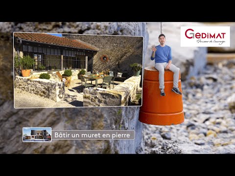 Bâtir un muret en pierre - Ma Maison de A à Z
