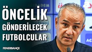 Fenerbahçe Transferde Önce Gönder Sonra Al Formülünü Uygulayacak