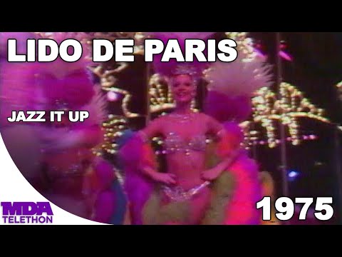 Lido De Paris - "Jazz It Up" (1975) - MDA Telethon
