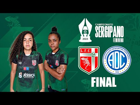 Lagarto X Confiança - AO VIVO - Final do Campeonato Sergipano Feminino 2023