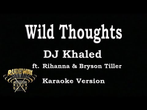 DJ Khaled - Wild Thoughts ft. Rihanna, Bryson Tiller (Instrumental)