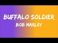 Buffalo Soldier Bob Marley Lyrics