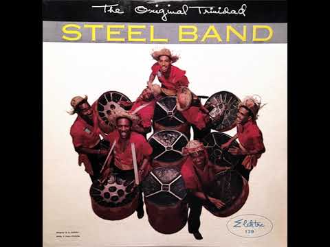 The Original Trinidad Steel Band - Cheek to Cheek (1957)