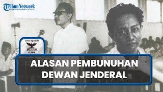 Download lagu Alasan Mengapa Dewan Jenderal Dibunuh dalam G30S PKI, Awalnya Akan Dibawa Bertemu Soekarno mp3 Download lagu Alasan Mengapa Dewan Jenderal Dibunuh dalam G30S PKI, Awalnya Akan Dibawa Bertemu Soekarno mp3