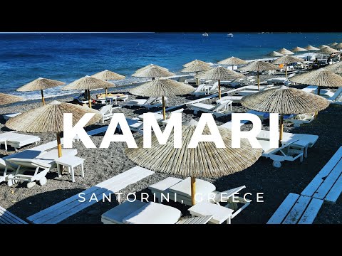 Kamari | Santorini, Greece ► Video guide, 2 min. | 4K