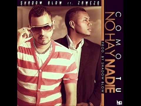 Shadow Blow Feat - Zawezo Del Patio - Como Tu No Hay Nadie_(360p).flv