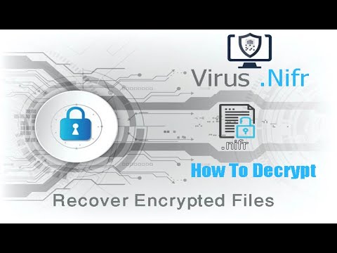 Nifr Virus Ransomware | How To Decrypt .Nifr | Recovery .nifr files