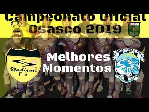 Stadium Futsal x Arte Final - Melhores Momentos - Campeonato Oficial Osasco 2019 - Futsal Osasco