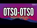Otso Otso Bayani Agbayani Lyrics