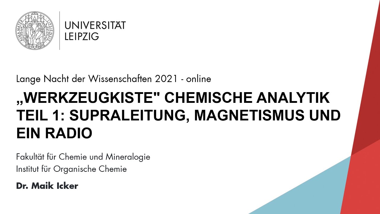 „WERKZEUGKISTE" CHEMISCHE ANALYTIK TEIL 1: SUPRALEITUNG, MAGNETISMUS UND EIN RADIO