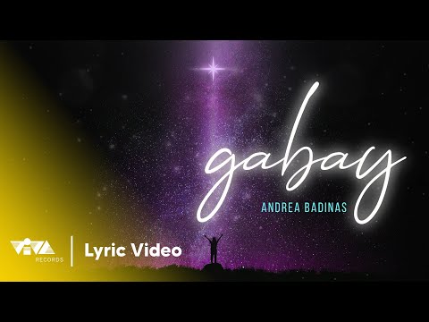 Gabay - Andrea Badinas (Official Lyric Video)