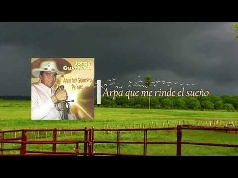 Arpa Que Me Rinde El Sueno - Jorge Guerrero