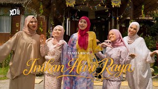 Download lagu Syasya Rizal - Inikan Hari Raya mp3