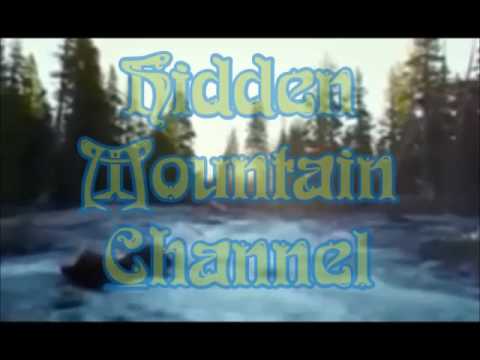Hidden Mountain Channel