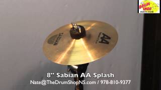Video thumbnail for Sabian AA Splash 8'' - The Drum Shop North Shore by Nate Morrison Drums